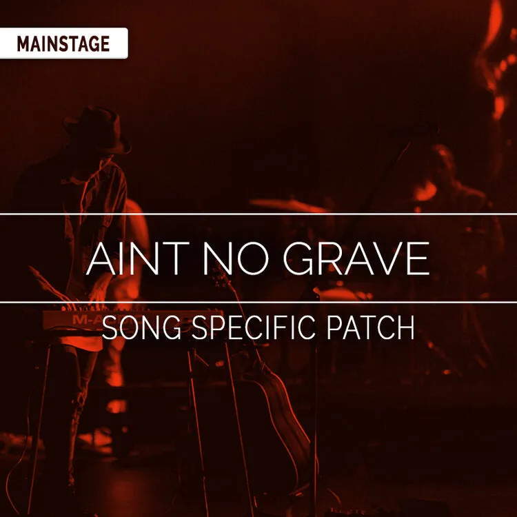 Ain’t No Grave Song Specific Patch