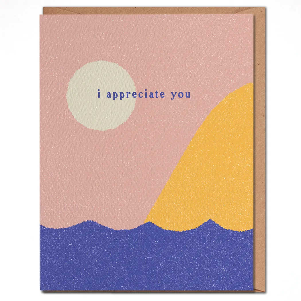 I appreciate you - Card