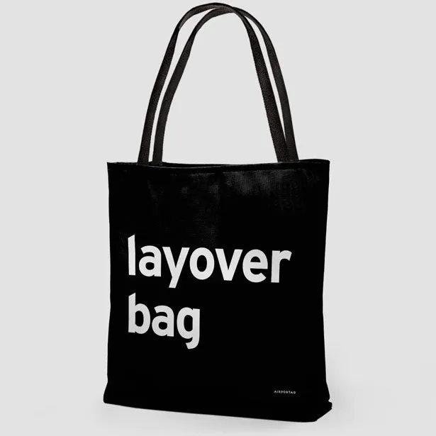 Layover Bag - Tote Bag