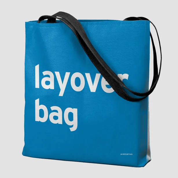 Layover Bag - Tote Bag