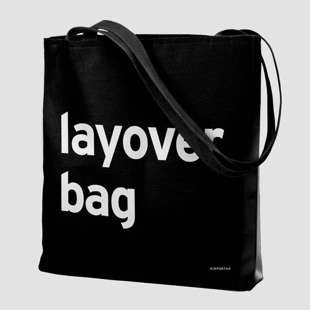 Layover Bag - Tote Bag